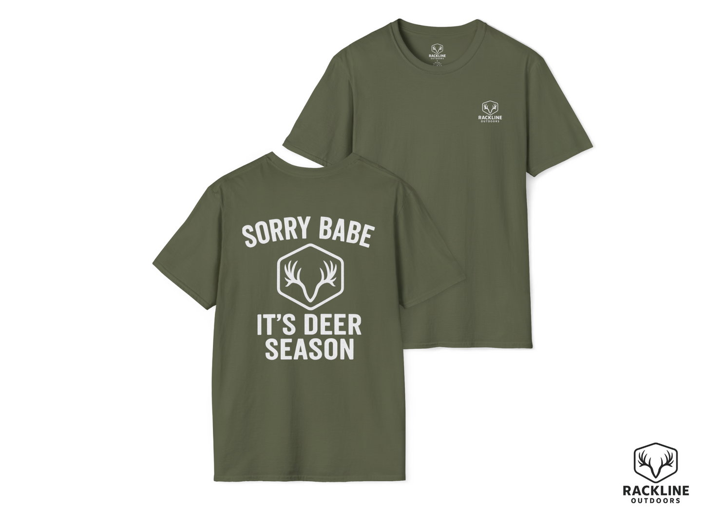RackLine-“Sorry Babe, It’s Deer Season” Tee