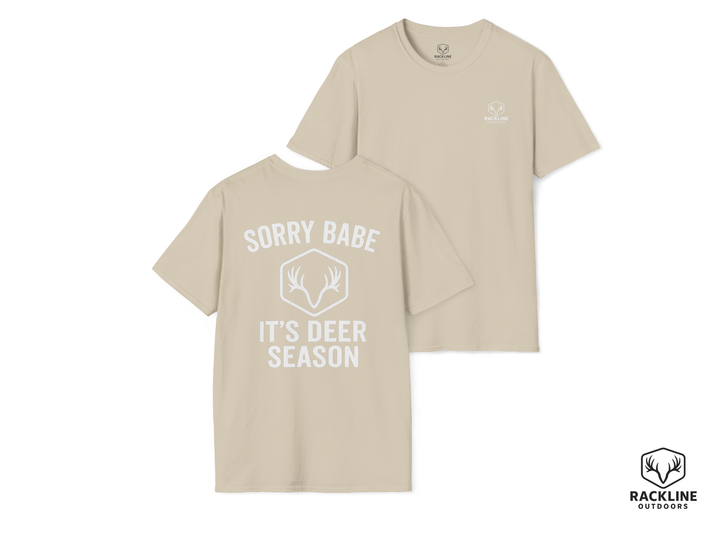 RackLine-“Sorry Babe, It’s Deer Season” Tee